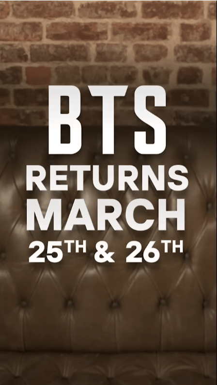 BTS returns on March 25th and 26th with promotional text on a textured background.