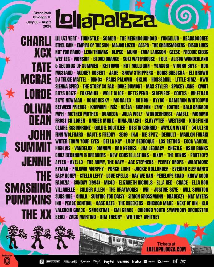 Lollapalooza 2026 poster featuring an extensive lineup of artists including Charli XCX, Tate McRae, Lorde, Olivia Dean, John Summit, Jennie, The Smashing Pumpkins, and The XX. The event will take place in Grant Park, Chicago from July 30 to August 2, 2026.