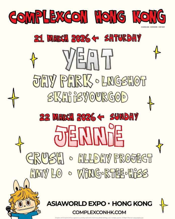 Poster for ComplexCon Hong Kong 2026 featuring event dates and artist lineup. Dates: 21 March (Saturday) and 22 March (Sunday). Artists include Yeat, Jay Park, lngshot, skaiisyourgod, Jennie, Crush, Allday Project, Amy Lo, and Wing-Rtee-Hiss. Venue: AsiaWorld Expo, Hong Kong.