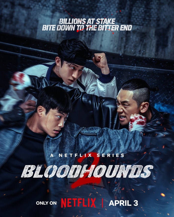 Promotional poster for the Netflix series 'Bloodhounds', featuring Woo Do-hwan, Rain and Lee Sang-yi in an action scene, with dramatic lighting and text overlaying the image.