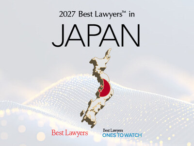 Best Lawyers® releases the 2027 editions of The Best Lawyers in Japan™. 
