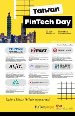 FinTechSpace will co-host the ‘Taiwan FinTech Day’ with True Digital Park on April 20 as part of True Digital Park’s Show & Tell series. This special Taiwan FinTech edition brings together key Thai financial institutions, venture capitalists, and ecosystem partners for networking and professional exchange. (PRNewsfoto/FinTechSpace)