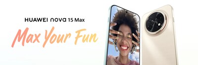 HUAWEI nova 15 Max (PRNewsfoto/HUAWEI)
