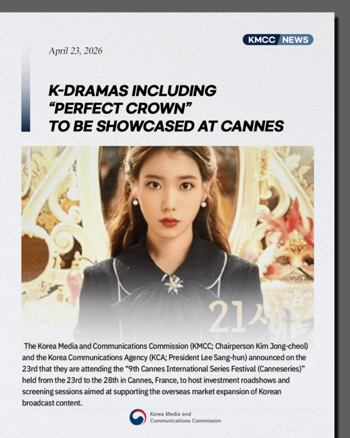 Announcement about K-dramas, including 'Perfect Crown,' being showcased at the Cannes International Series Festival, with a focus on supporting Korean broadcast content.