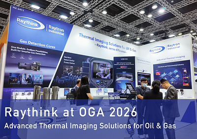 Raythink showcases gas leak detection solutions at OGA 2026. Booth H2-2411.