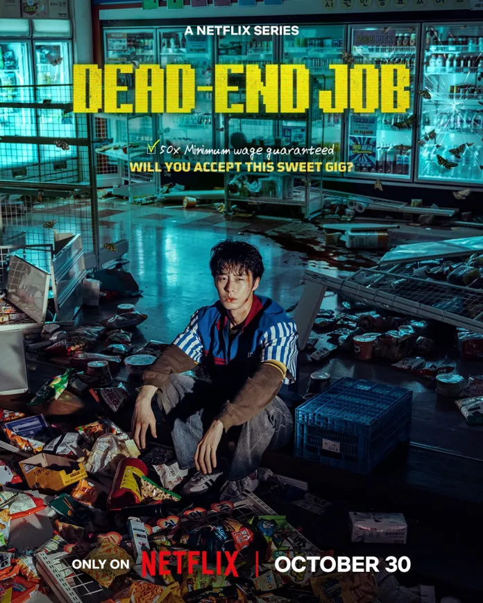 Promotional poster for the Netflix series 'Dead-End Job' featuringLee Jae-wook sitting among scattered snacks and trash in a convenience store with the tagline '50x Minimum wage guaranteed. Will you accept this sweet gig?'