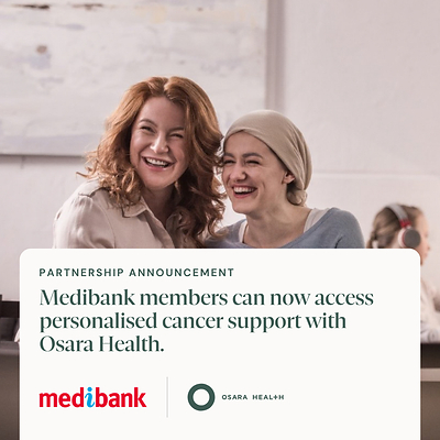 Osara Health and Medibank partner to provide eligible members living with cancer access to personalised, one-on-one cancer coaching and support.