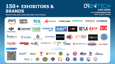 DronTech Asia 2026, Held 11-13 November in Thailand, Welcomes Over 150 Exhibiting Brands and Companies DronTech Asia 2026, Held 11-13 November in Thailand, Welcomes Over 150 Exhibiting Brands and Companies