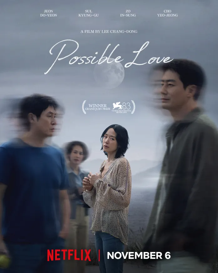 Poster for the film 'Possible Love' featuring four characters in a blurred background, with a prominent image of a woman in a light blouse. The title and release date are displayed at the bottom, along with the Netflix logo.