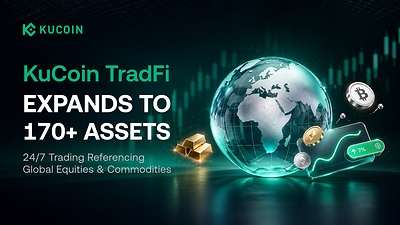 KuCoin TradFi Expands 24/7 Trading to Over 170 Assets Referencing Global Equities, Metals and Other Commodities