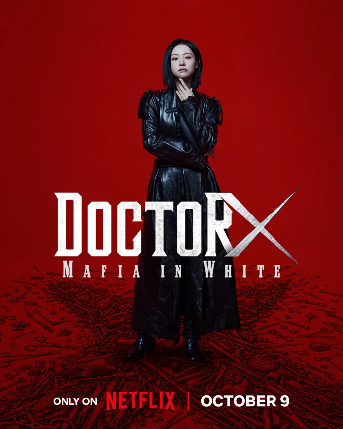 Promotional image for 'Doctor X: Mafia in White' Kim Ji-won in a black leather outfit against a red background. The date 'October 9' is displayed, along with the text 'Only on Netflix'.