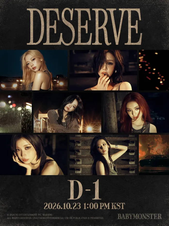 A promotional poster for the group BABYMONSTER, featuring eight members in various poses. The word 'DESERVE' is displayed prominently at the top, with a countdown to an event marked as 'D-1' beneath it, indicating one day left until a scheduled release on October 23, 2026.