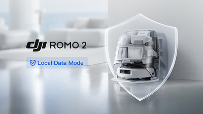 DJI Strengthens Multi-Layer Privacy Protection System with the Launch of Local Data Mode for ROMO, Setting a New Standard for Privacy in Home Robotics