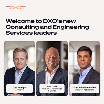 DXC Expands Consulting & Engineering Services Leadership to Scale AI-led Growth