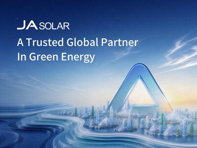 JA Solar, a Trusted Global Partner in Green Energy (PRNewsfoto/JA Solar Technology Co., Ltd.)
