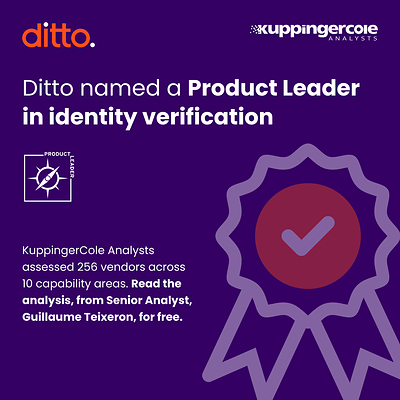 Ditto named a Product Leader in Identity Verification by KuppingerCole Ditto named a Product Leader in Identity Verification by KuppingerCole